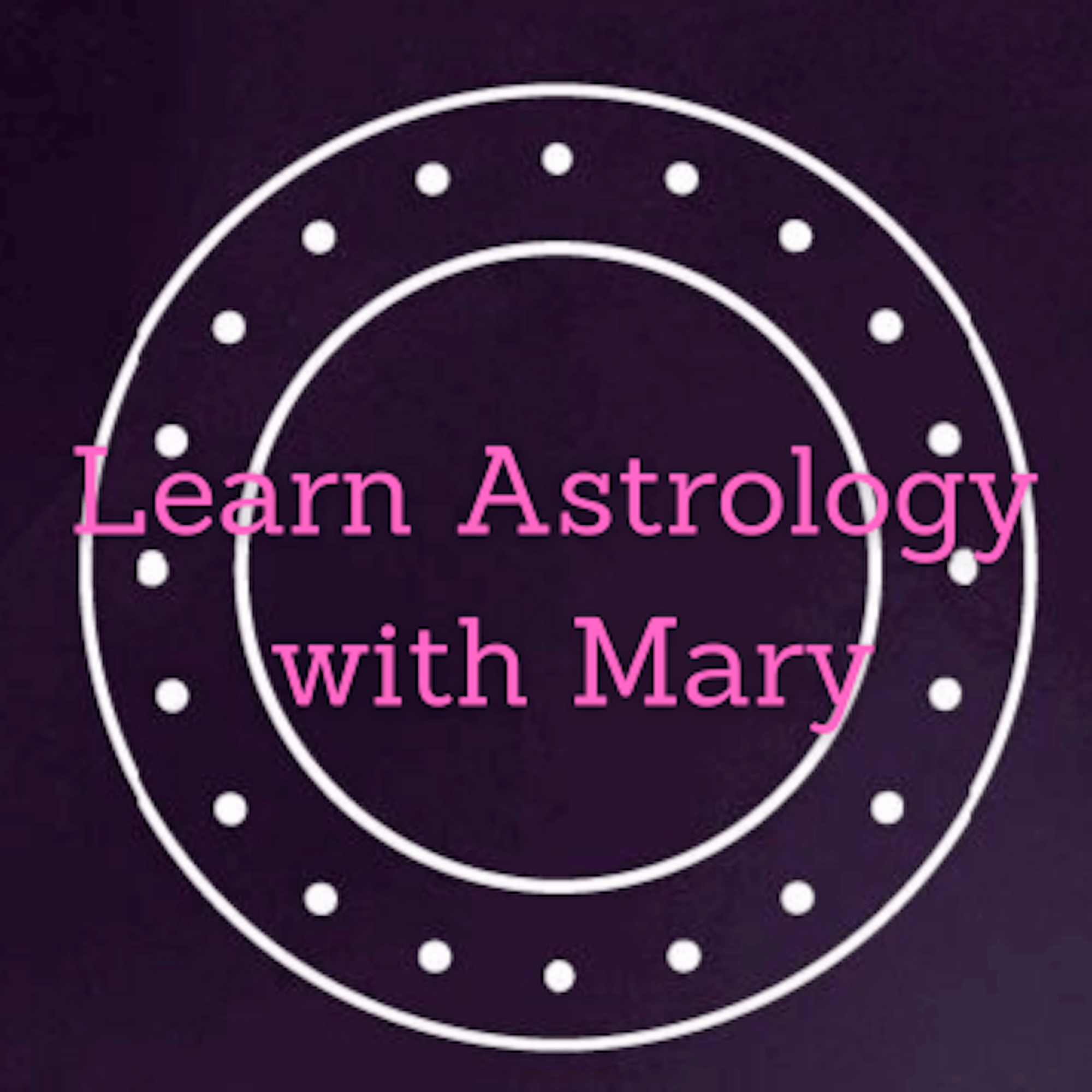 Learn Astrology with Mary English